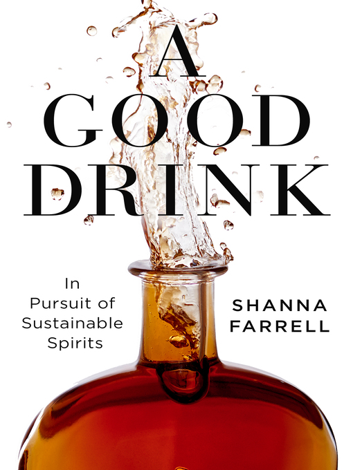 Title details for A Good Drink by Shanna Farrell - Available